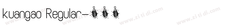 kuangao Regular字体转换
